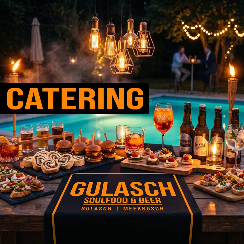 Gulasch Catering – Speisen & Service für Events